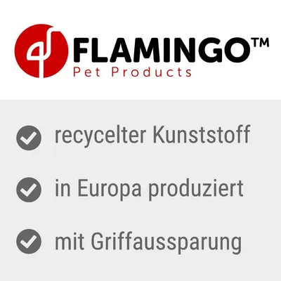 FLAMINGO Pet Products: recycelter Kunststoff, in Europa produziert, mit Griffaussparung.