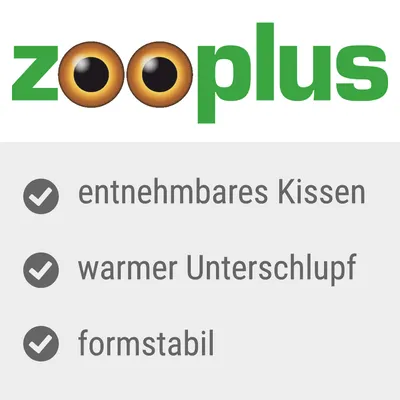 Zooplus. Entnehmbares Kissen, warmer Unterschlupf, formstabil.
