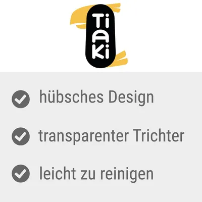 Tiaki. Hübsches Design, transparenter Trichter, leicht zu reinigen.