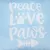 Текст на синем фоне: Peace Love Paws с отпечатком лапы и символом рыбьей кости.
