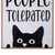 Schriftzug 'People Tolerated' mit Illustration eines schwarzen Katzenkopfes, der über den unteren Rand schaut.