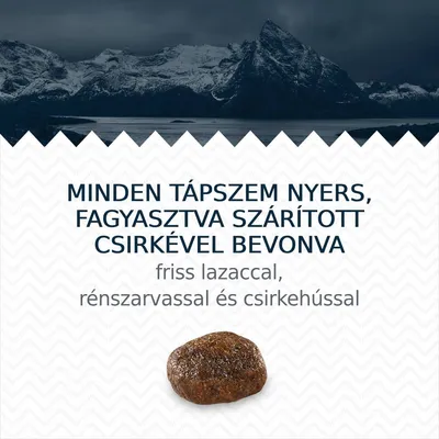MINDEN TÁPSZEM NYERS, FAGYASZTVA SZÁRÍTOTT CSIRKÉVEL BEVONVA, friss lazaccal, rénszarvassal és csirkehússal felirat, alatta egy táp szem látható.