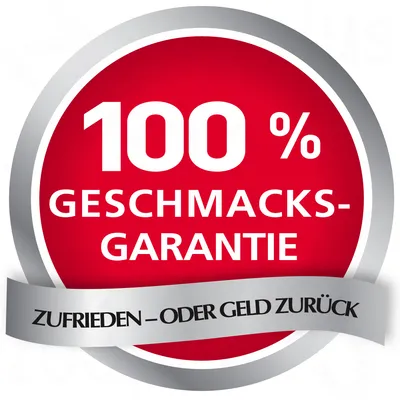 100% Geschmacks-Garantie. Zufrieden – oder Geld zurück. Tekst in het Duits.