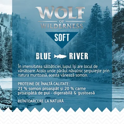 Wolf of Wilderness Soft Blue River. Proteine de înaltă calitate: 21 % somon proaspăt și 20 % carne proaspătă de pui – digerabilă & gustoasă. Reîntoarcere la natură.