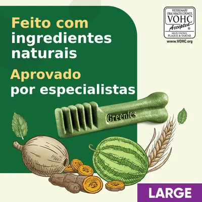 Feito com ingredientes naturais. Aprovado por especialistas. Greenies. Selo VOHC Accepted. LARGE.