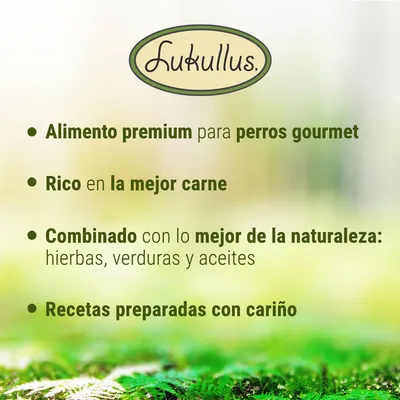 Lukullus. Alimento premium para perros gourmet. Rico en la mejor carne. Combinado con lo mejor de la naturaleza: hierbas, verduras y aceites. Recetas preparadas con cariño.