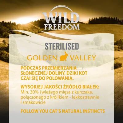 Wild Freedom Sterilised Golden Valley. Min. 30% świeżego mięsa z kurczaka, połączonego z królikiem. Wysokiej jakości źródło białek. Tekst częściowo w języku angielskim.