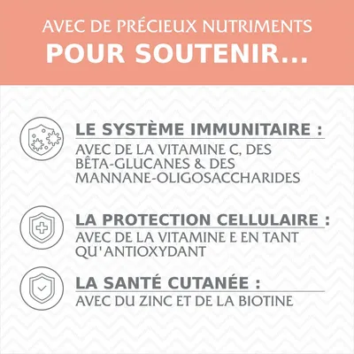 Avec de précieux nutriments pour soutenir le système immunitaire (vitamine C, bêta-glucanes, mannanes-oligosaccharides), la protection cellulaire (vitamine E) et la santé cutanée (zinc, biotine).