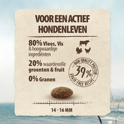 Voor een actief hondenleven: 80% vlees, vis & hoogwaardige ingrediënten, 20% groenten & fruit, 0% granen. 39% eiwit, graanvrij recept. Brokgrootte 14–16 mm.