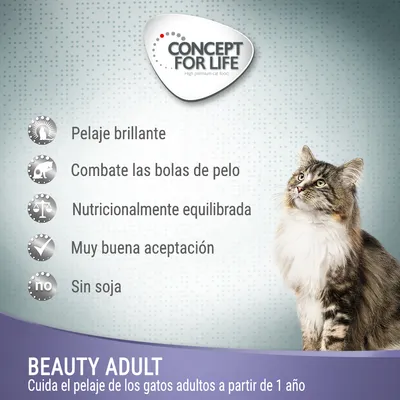 Concept for Life Beauty Adult. Pelaje brillante, combate las bolas de pelo, nutricionalmente equilibrada, muy buena aceptación, sin soja. Cuida el pelaje de gatos adultos desde 1 año.
