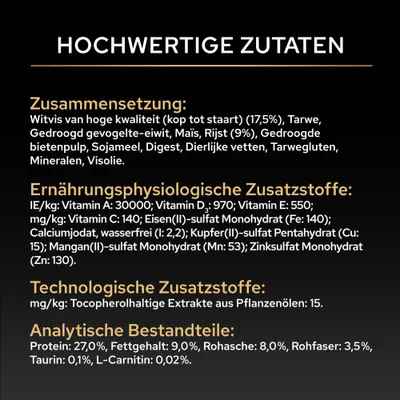Zusammensetzung, ernährungsphysiologische und technologische Zusatzstoffe sowie analytische Bestandteile mit genauen Werten für Protein, Fettgehalt, Rohasche, Rohfaser, Taurin und L-Carnitin. Zusammensetzung, ernährungsphysiologische und technologische Zusatzstoffe sowie analytische Bestandteile mit genauen Werten für Protein, Fettgehalt, Rohasche, Rohfaser, Taurin und L-Carnitin.
