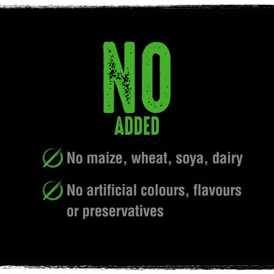 Testo in inglese: NO ADDED. No maize, wheat, soya, dairy. No artificial colours, flavours or preservatives.