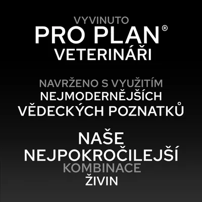 PRO PLAN vyvinutý veterináři, založený na nejnovějších vědeckých poznatcích a pokročilé kombinaci živin. PRO PLAN vyvinutý veterináři, založený na nejnovějších vědeckých poznatcích a pokročilé kombinaci živin.