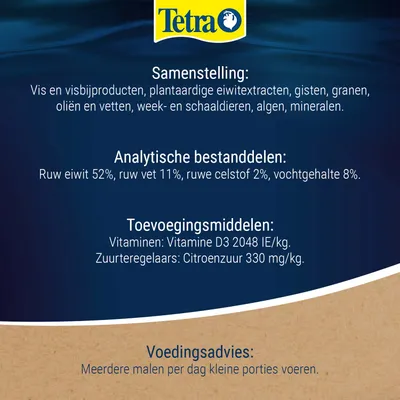 Tetra. Samenstelling: visproducten, plantaardige eiwitten, gist, granen, oliën, weekdieren, algen, mineralen. Analyse: eiwit 52%, vet 11%, ruwe vezel 2%, vocht 8%. Vitamine D3, citroenzuur. Tetra. Samenstelling: visproducten, plantaardige eiwitten, gist, granen, oliën, weekdieren, algen, mineralen. Analyse: eiwit 52%, vet 11%, ruwe vezel 2%, vocht 8%. Vitamine D3, citroenzuur.