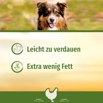 Leicht zu verdauen. Extra wenig Fett.