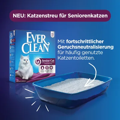 NEU: Ever Clean Katzenstreu für Seniorenkatzen ab 7 Jahren. Mit fortschrittlicher Geruchsneutralisierung für häufig genutzte Katzentoiletten. Verpackung und Streu in blauer Schale sichtbar.