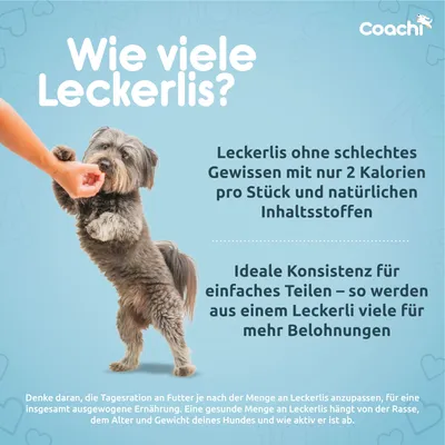Wie viele Leckerlis? Leckerlis mit 2 Kalorien pro Stück, natürlichen Inhaltsstoffen und idealer Konsistenz zum Teilen. Hinweis zur Anpassung der Tagesration an Futtermenge.