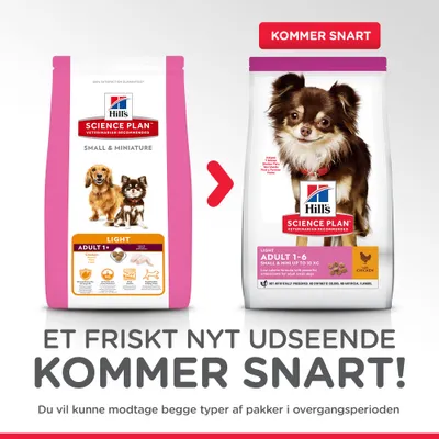 Hill's Science Plan Small & Miniature Light Adult hundefoder, to forskellige pakker vises. Tekst: Et friskt nyt udseende kommer snart! Du vil kunne modtage begge typer af pakker.