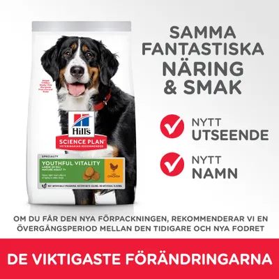 Hill's Science Plan Youthful Vitality hundfoder, nytt utseende och namn. Samma fantastiska näring & smak. Rekommenderad övergångsperiod vid byte av förpackning.