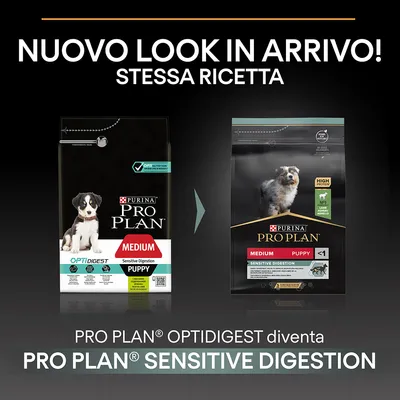 Immagine con due confezioni di PURINA PRO PLAN Medium Puppy Sensitive Digestion; testo: 'Nuovo look in arrivo! Stessa ricetta. PRO PLAN OPTIDIGEST diventa PRO PLAN SENSITIVE DIGESTION'.