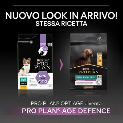 Nuovo look in arrivo! Stessa ricetta. PRO PLAN OPTIAGE diventa PRO PLAN AGE DEFENCE. Immagine di due confezioni: Small & Mini Adult 9+ OptiAge e Small & Mini Adult 9+ Age Defence.