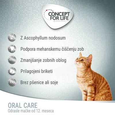 CONCEPT FOR LIFE Oral Care. Z Ascophyllum nodosum, podpora mehanskemu čiščenju zob, zmanjšanje zobnih oblog, prilagojeni briketi, brez pšenice ali soje. Odrasle mačke od 12. meseca.