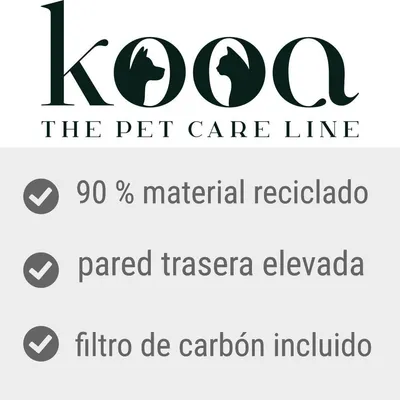kooa THE PET CARE LINE. 90 % material reciclado, pared trasera elevada, filtro de carbón incluido.