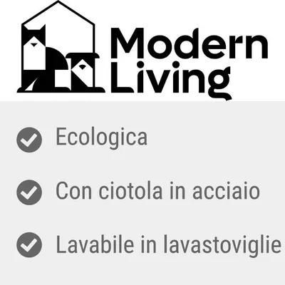 Modern Living. Ecologica. Con ciotola in acciaio. Lavabile in lavastoviglie.