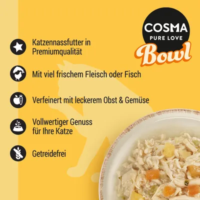 Cosma Bowl. Katzennassfutter in Premiumqualität, mit frischem Fleisch oder Fisch, verfeinert mit Obst & Gemüse, vollwertiger Genuss für Katzen, getreidefrei.