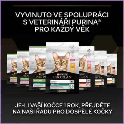 PURINA PRO PLAN krmivo pro kočky, různé varianty. Text: Vyvinuto ve spolupráci s veterináři Purina pro každý věk. Je-li vaší kočce 1 rok, přejděte na naši řadu pro dospělé kočky.