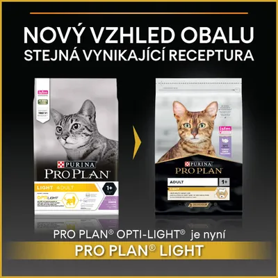 Porovnanie starého a nového obalu krmiva pre mačky Purina Pro Plan Light Adult 1+, text: Nový vzhľad obalu, rovnaká receptúra. PRO PLAN OPTI-LIGHT je teraz PRO PLAN LIGHT.