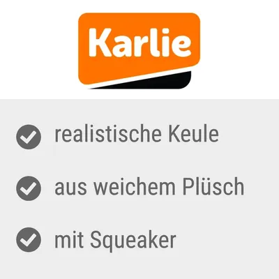 Karlie. Realistische Keule aus weichem Plüsch mit Squeaker.