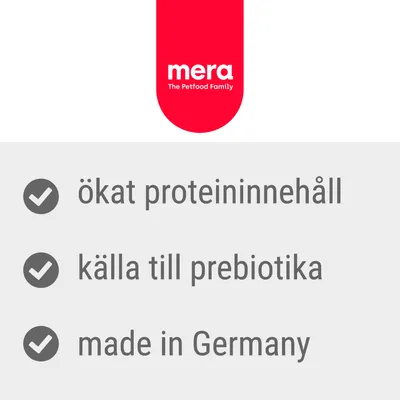 mera The Petfood Family. Ökat proteininnehåll, källa till prebiotika, made in Germany.