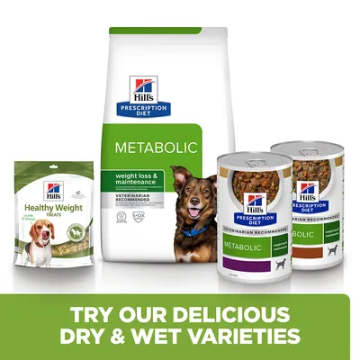 Hill's Prescription Diet Metabolic range showing dry food, wet food cans, and Healthy Weight treats with text: Try our delicious dry & wet varieties. Visible weight loss & maintenance claim.