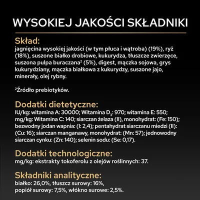 Składniki: jagnięcina, ryż, białko drobiowe, kukurydza, tłuszcze pochodzenia zwierzęcego, wysłodki buraczane, mączka sojowa, kasza kukurydziana, jajko, minerały, olej rybi. Analiza: białko 26%, tłuszcz 16%, popiół surowy 7,5%, włókno surowe 2,5%. Składniki: jagnięcina, ryż, białko drobiowe, kukurydza, tłuszcze pochodzenia zwierzęcego, wysłodki buraczane, mączka sojowa, kasza kukurydziana, jajko, minerały, olej rybi. Analiza: białko 26%, tłuszcz 16%, popiół surowy 7,5%, włókno surowe 2,5%.
