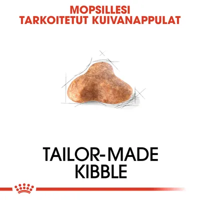 Teksti: Mopsillesi tarkoitetut kuivanappulat. Tailor-made kibble. Kuvassa kolmiomainen nappula.