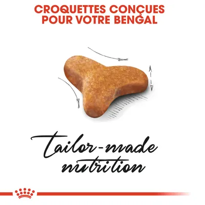 Croquettes conçues pour votre Bengal. Texte en anglais : tailor-made nutrition. Illustration d’une croquette de forme triangulaire.