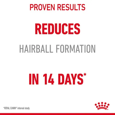 Proven results: reduces hairball formation in 14 days according to Royal Canin internal study.