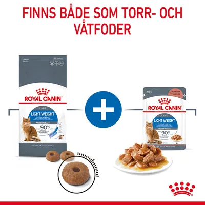 Royal Canin Light Weight Care för katt, finns som torrfoder och våtfoder. Bild på båda förpackningarna samt exempel på foderbitar och våtfoder i sås. Text: Finns både som torr- och våtfoder.