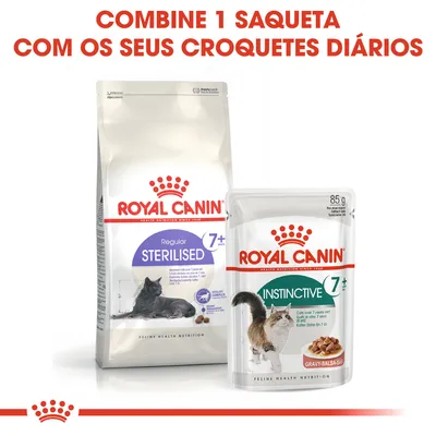 ROYAL CANIN Regular Sterilised 7+ ração seca para gatos e ROYAL CANIN Instinctive 7+ saqueta de comida húmida. Texto: Combine 1 saqueta com os seus croquetes diários.