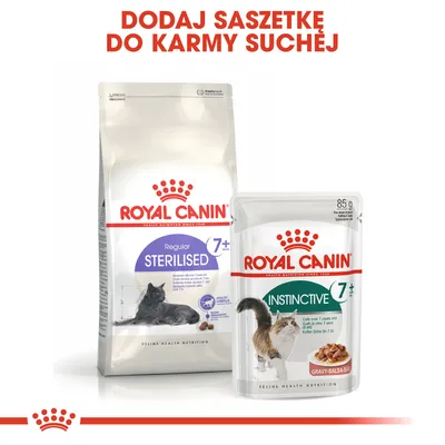 ROYAL CANIN Regular Sterilised 7+ karma sucha i ROYAL CANIN Instinctive 7+ saszetka 85 g. Napis: Dodaj saszetkę do karmy suchej.