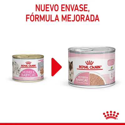 Royal Canin Mother & Babycat muestra cambio de envase y texto: NUEVO ENVASE, FÓRMULA MEJORADA. Latas con gatos y nombres visibles en ambas etiquetas.