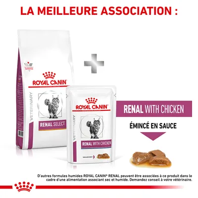 ROYAL CANIN VETERINARY RENAL SELECT croquettes pour chat et sachet RENAL WITH CHICKEN émincé en sauce, association recommandée. Texte visible : LA MEILLEURE ASSOCIATION.