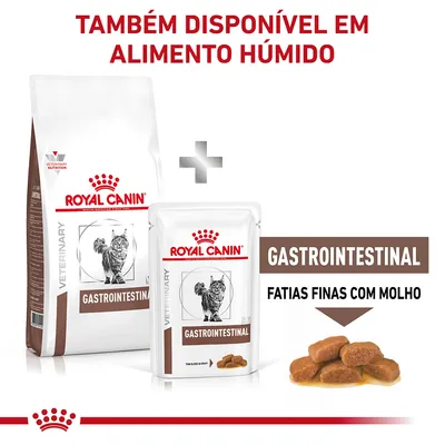 Royal Canin Veterinary Gastrointestinal para gatos, embalagem de ração seca e húmida. Texto visível: 'TAMBÉM DISPONÍVEL EM ALIMENTO HÚMIDO', 'GASTROINTESTINAL', 'FATIAS FINAS COM MOLHO'.