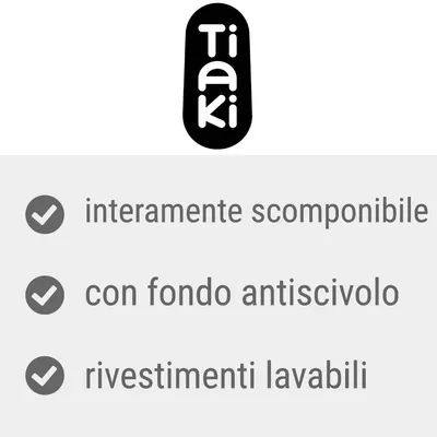 Tiaki, interamente scomponibile, con fondo antiscivolo, rivestimenti lavabili