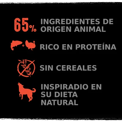 65 % ingredientes de origen animal, rico en proteína, sin cereales, inspirado en su dieta natural.
