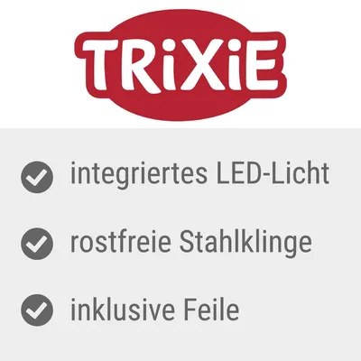 TRIXIE. Integriertes LED-Licht, rostfreie Stahlklinge, inklusive Feile.