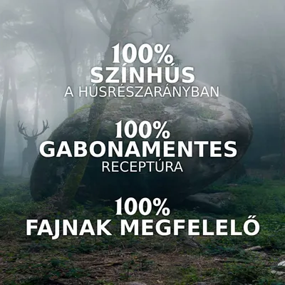 100% színhús a húsrészarányban, 100% gabonamentes receptúra, 100% fajnak megfelelő – magyar nyelvű termékjellemzők láthatók az képen.