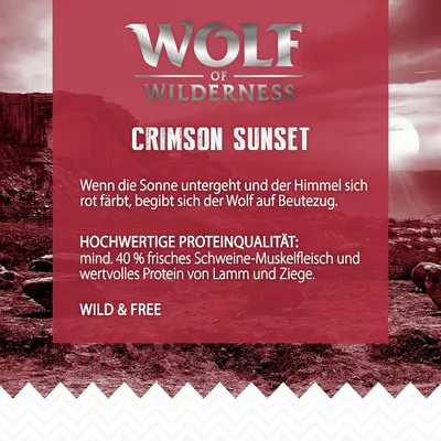 Wolf of Wilderness Crimson Sunset. Hochwertige Proteinqualität: mind. 40% frisches Schweine-Muskelfleisch, Protein von Lamm und Ziege. Wild & Free.
