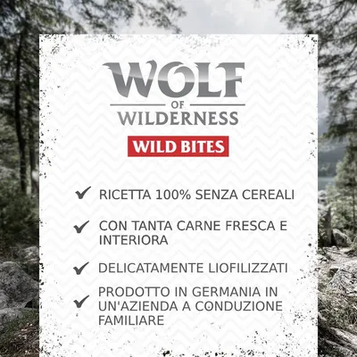Wolf of Wilderness Wild Bites. Ricetta 100% senza cereali, con tanta carne fresca e interiora, delicatamente liofilizzati, prodotto in Germania in un'azienda a conduzione familiare.